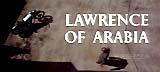 Lawrence of Arabia - 1962