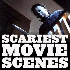 Scariest Movie Scenes