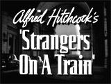 Strangers on a Train (1951)